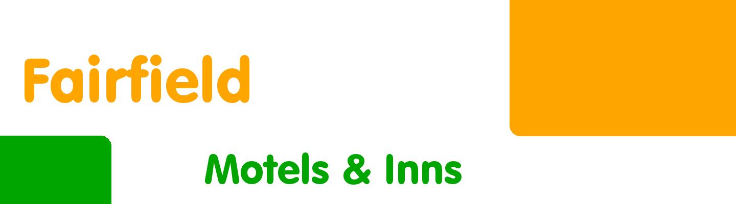 Best motels & inns in Fairfield - Rating & Reviews